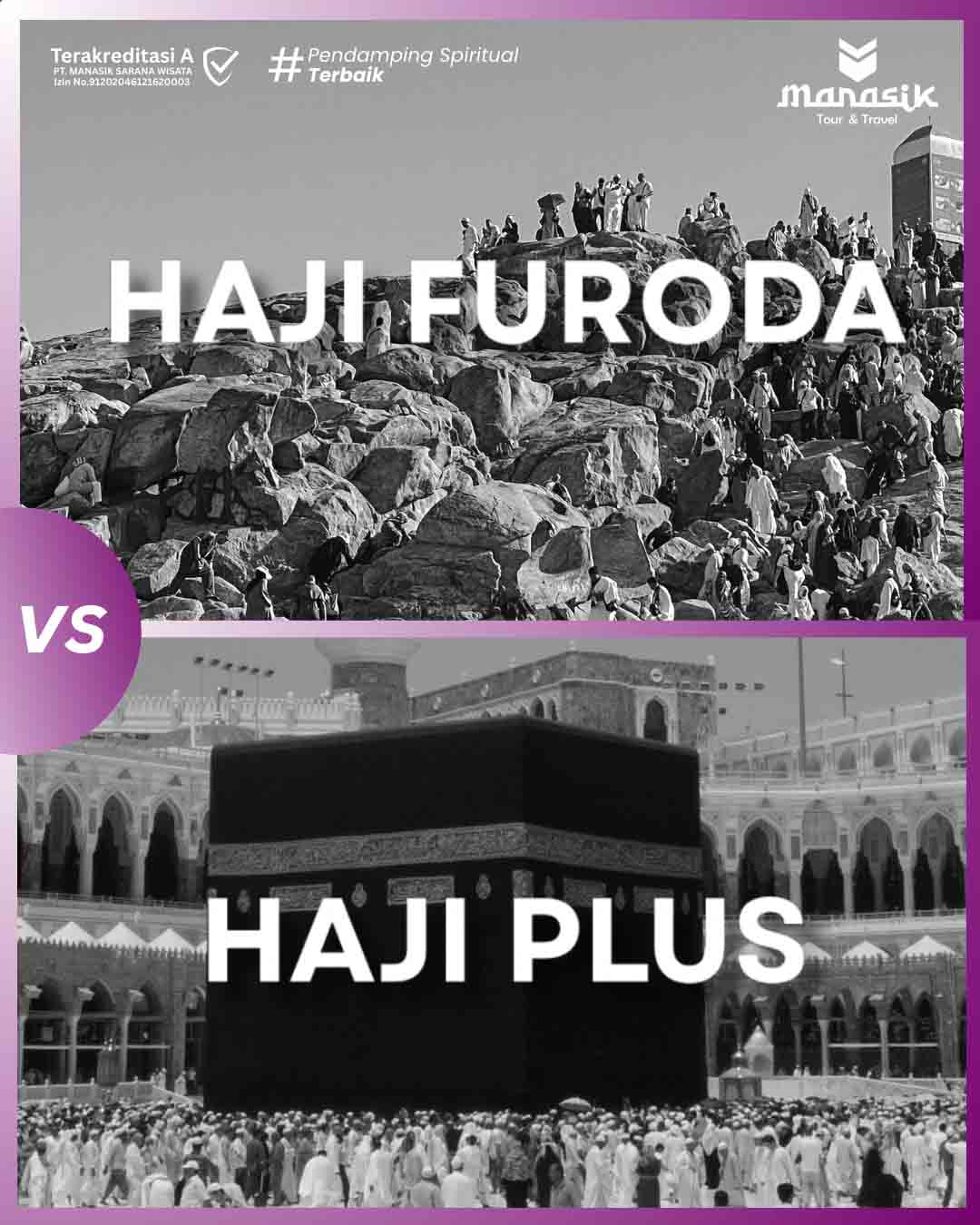 Bandingkan Haji Plus vs Haji Furoda dari segi biaya, fasilitas, & waktu keberangkatan. Panduan lengkap untuk opsi haji lebih cepat.