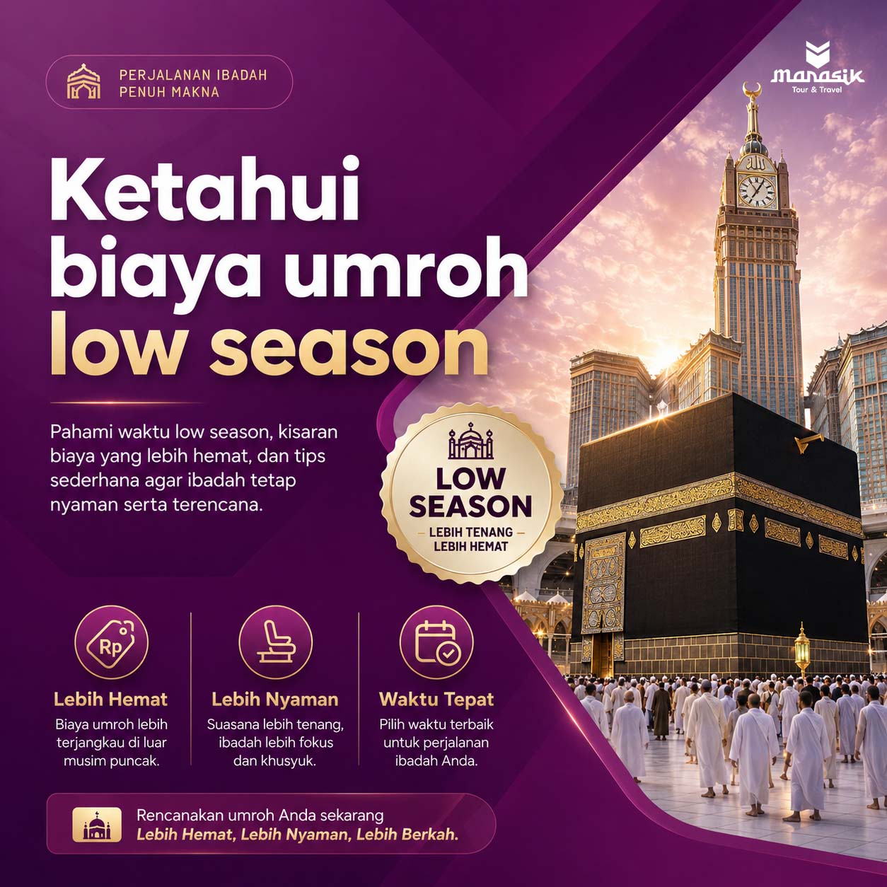 Ketahui biaya umroh low season