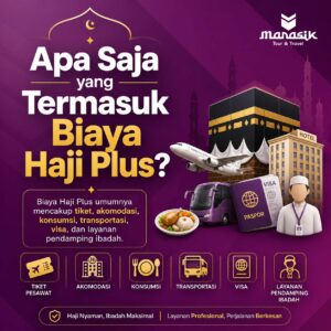 Pahami fasilitas yang termasuk dalam biaya Haji Plus