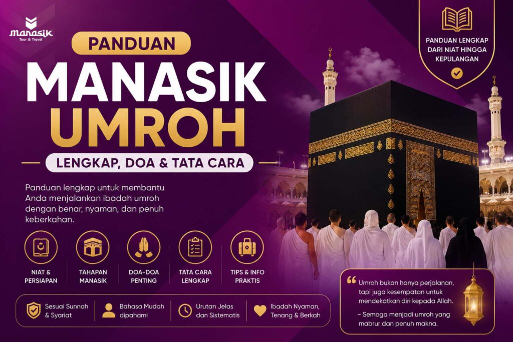 Pelajari panduan manasik umroh lengkap