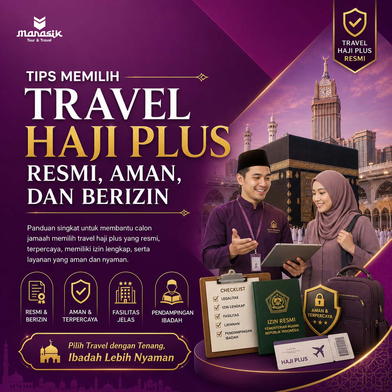 Tips Memilih Travel Haji Plus Resmi, Aman, dan Berizin