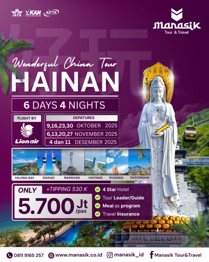 Tour Hainan 6 Hari 4 Malam – Paket Wisata Halal China