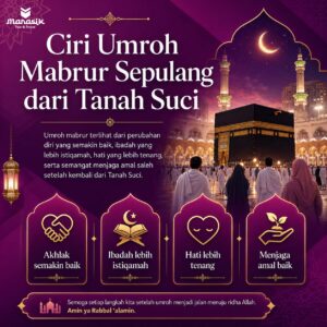 ciri umroh mabrur sepulang dari Tanah Suci
