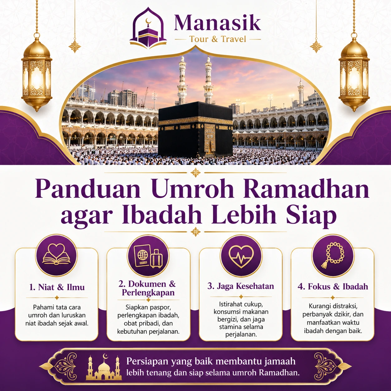 panduan umroh ramadhan agar ibadah lebih siap