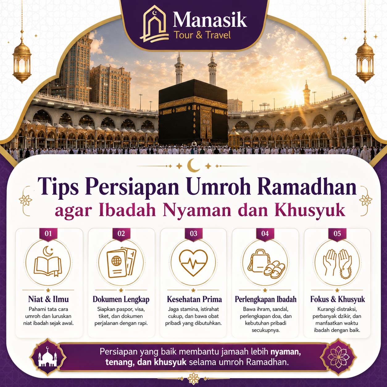 Tips Persiapan Umroh Ramadhan agar Ibadah Nyaman dan Khusyuk