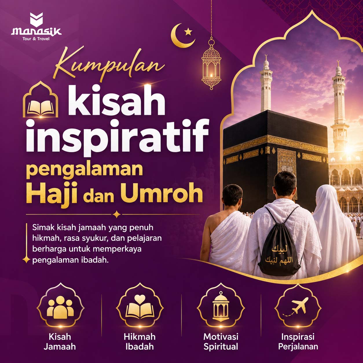 Kumpulan kisah inspiratif pengalaman Haji dan Umroh