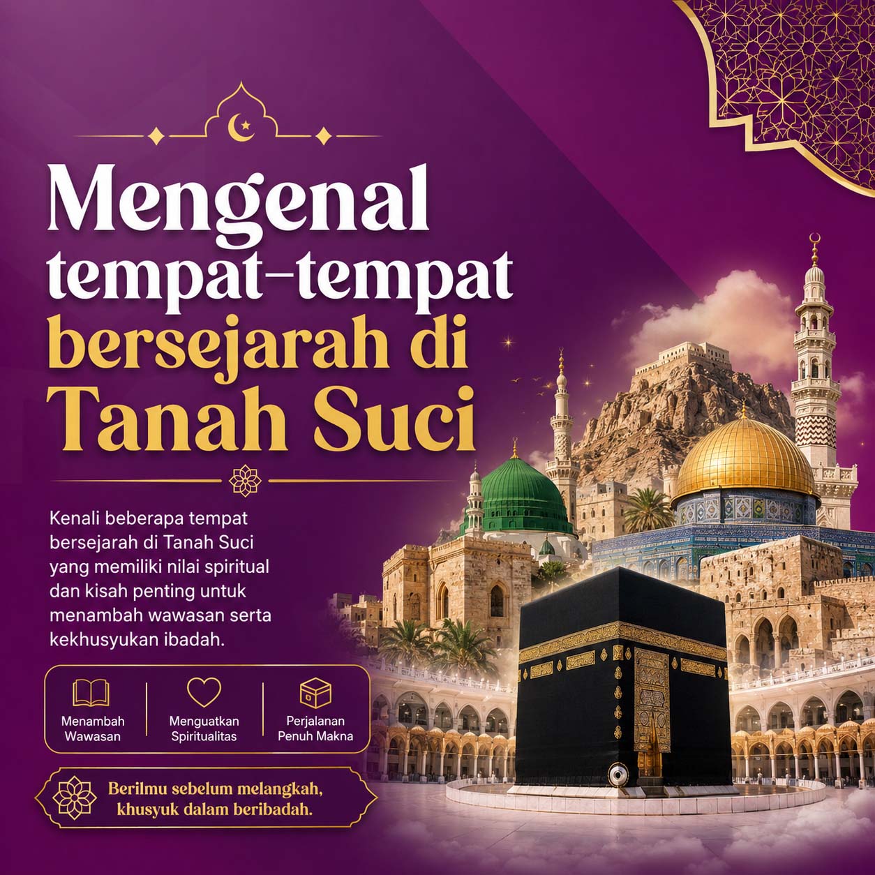 Mengenal tempat-tempat bersejarah di Tanah Suci
