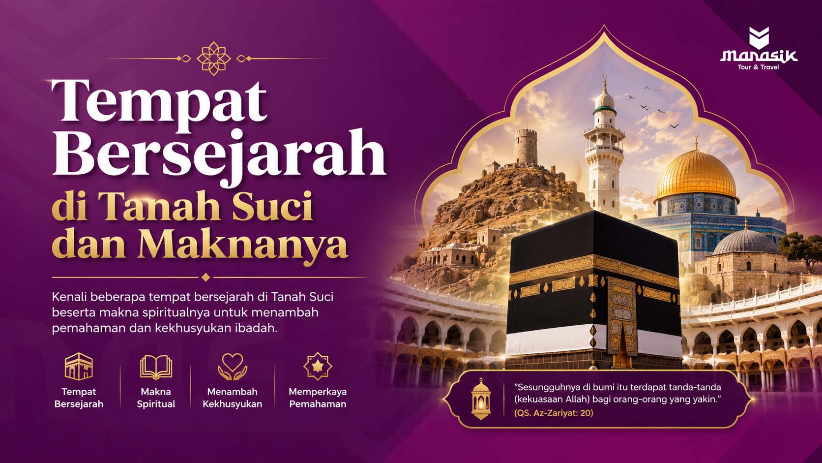 Tempat bersejarah di Tanah Suci untuk ziarah jamaah umroh