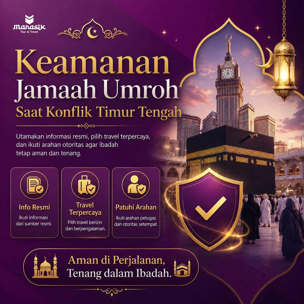 Panduan keamanan jamaah umroh saat konflik Timur Tengah