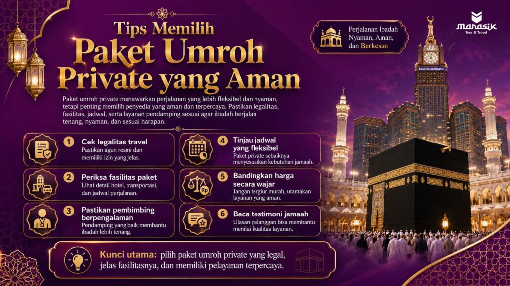 Tips Memilih Paket Umroh Private yang Aman