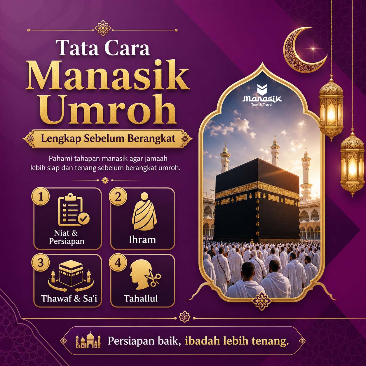 Pelajari tata cara manasik umroh sebelum berangkat