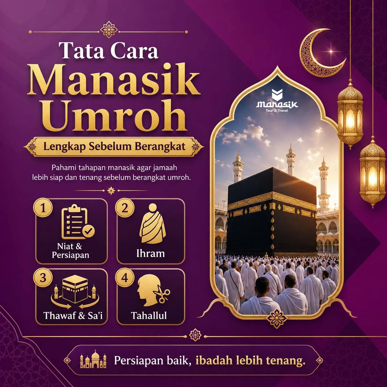 Pelajari tata cara manasik umroh sebelum berangkat