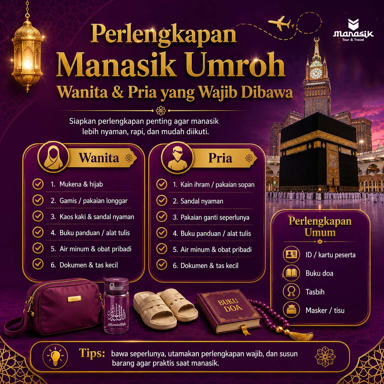 Perlengkapan Manasik Umroh Wanita & Pria yang Wajib Dibawa