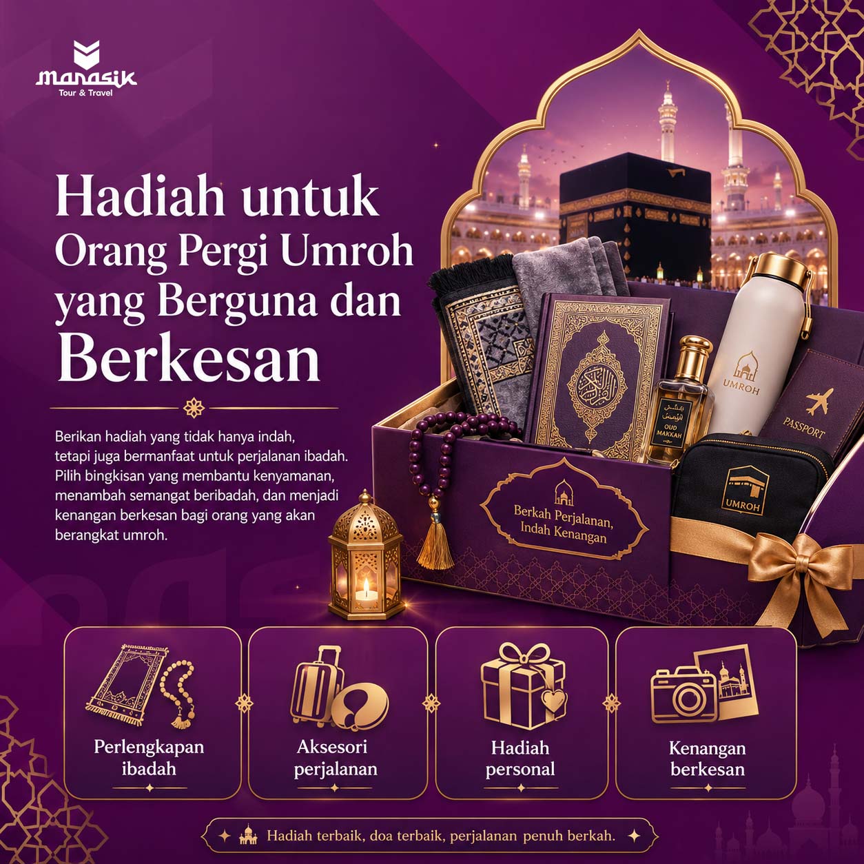 Hadiah untuk Orang Pergi Umroh yang Berguna dan Berkesan