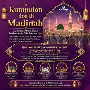 Kumpulan doa di Madinah saat berada di Masjid Nabawi, Raudhah, Masjid Quba, Baqi, dan Uhud