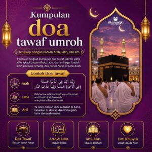 Kumpulan doa tawaf umroh lengkap dengan bacaan Arab, latin, dan arti