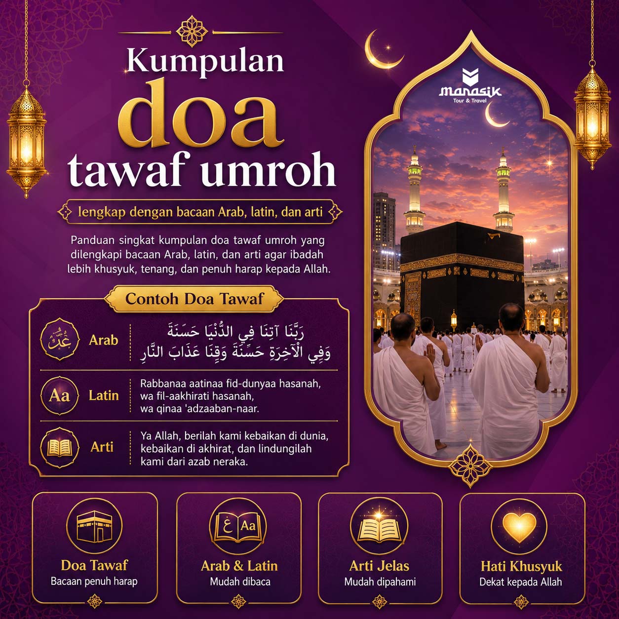 Kumpulan doa tawaf umroh lengkap dengan bacaan Arab, latin, dan arti