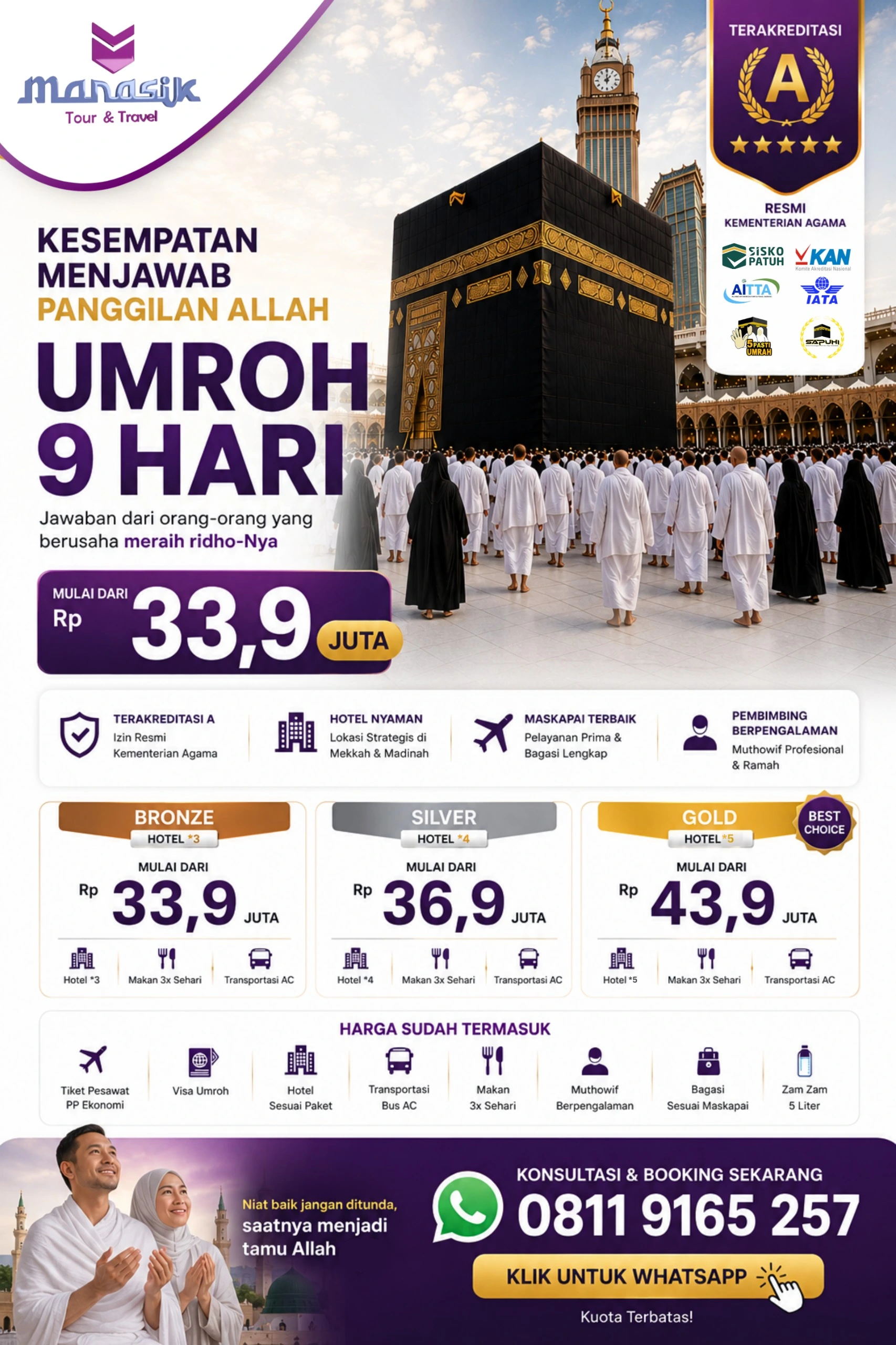 Paket Umroh Reguler 9 Hari Manasik Tour Travel dengan pilihan Bronze Silver dan Gold