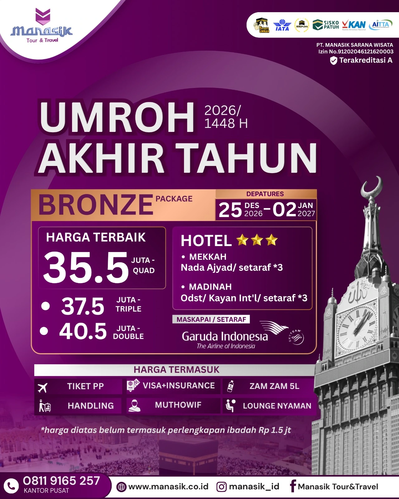 Paket Umroh Bronze Akhir Tahun 25 Desember 2026 sampai 2 Januari 2027
