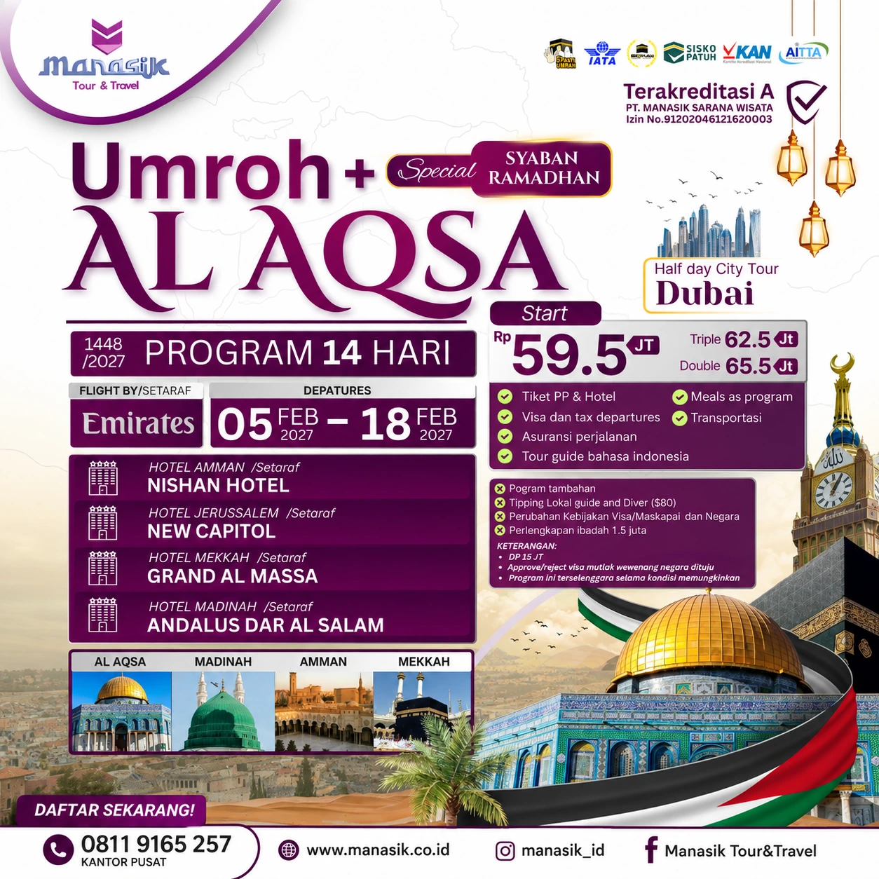 Umroh Plus Al Aqsa Special Syaban Ramadhan 5 sampai 18 Februari 2027