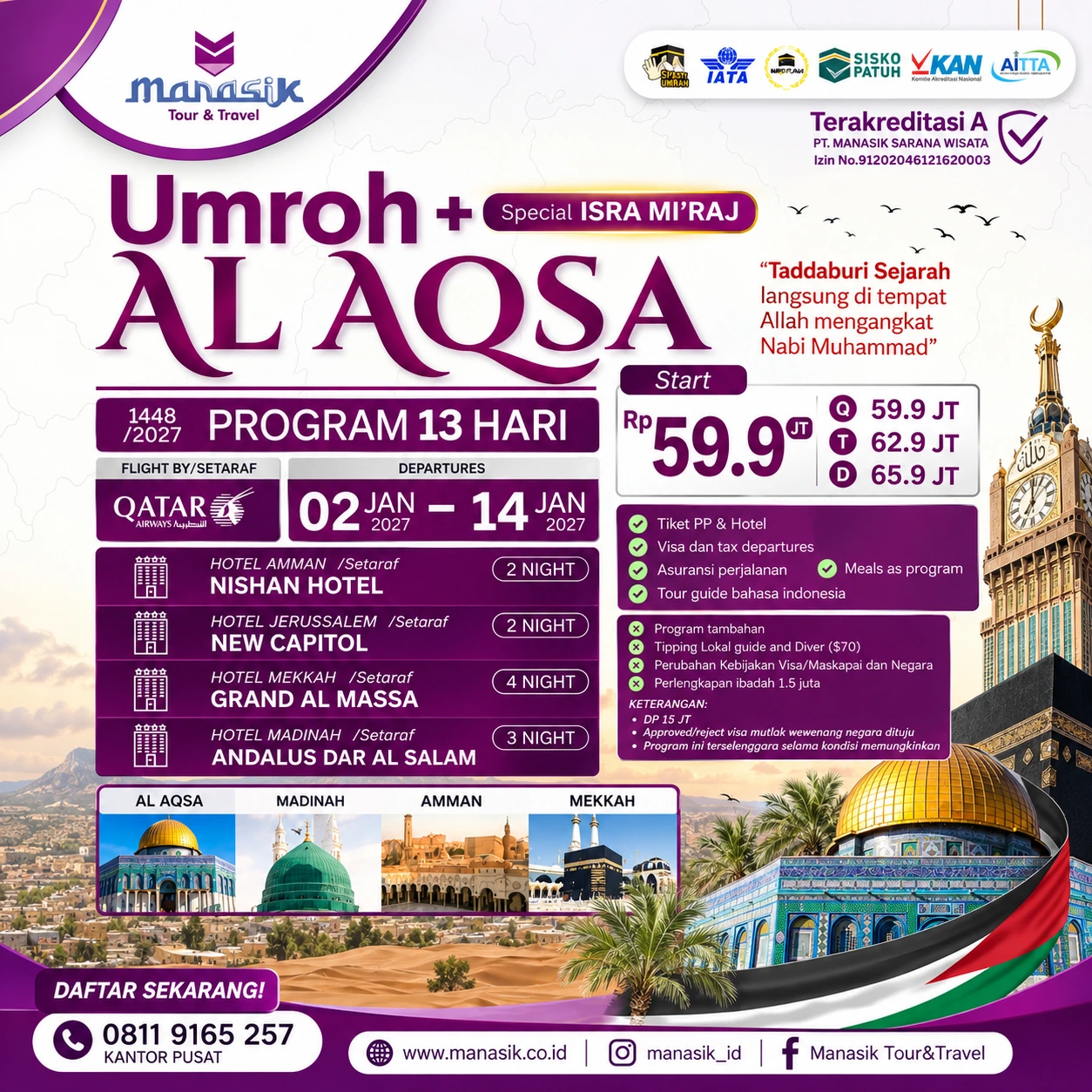Umroh Plus Al Aqsa Special Isra Miraj 2 sampai 14 Januari 2027