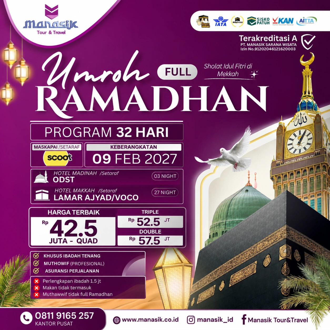 Program Paket Umroh Full Ramadhan 32 Hari Manasik Tour Travel keberangkatan 9 Februari 2027